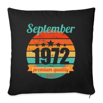 Né en septembre 1972 50 ans 50s 50e anniversaire - Housse de coussin décorative 45 x 45 cm - noir - Devant
