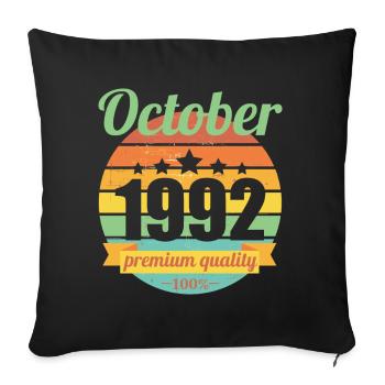 Né en octobre 1992 30 ans 30s 30e anniversaire - Housse de coussin décorative 45 x 45 cm - noir - Devant