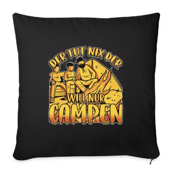 Der Tut Nix Der Will Nur Campen - Wohnmobil Natur - Sofakissenbezug 45 x 45 cm - Schwarz - Vorne