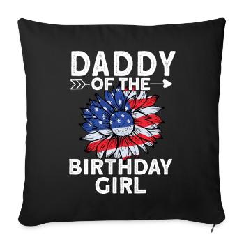 Daddy Of The Birthday Girl - Sofa pillowcase 17,3'' x 17,3'' (45 x 45 cm) - black - Front