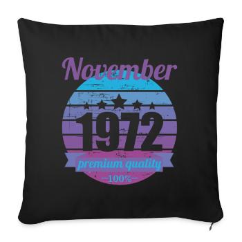 Né novembre 1972 50 ans 50s 50e anniversaire - Housse de coussin décorative 45 x 45 cm - noir - Devant