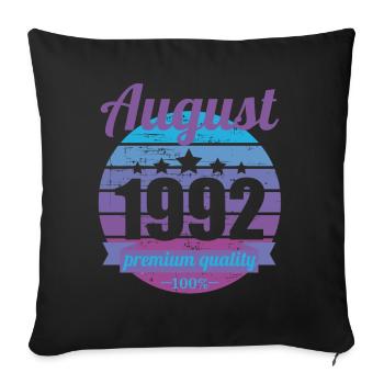 Né en août 1992 30 ans 30s 30e anniversaire - Housse de coussin décorative 45 x 45 cm - noir - Devant