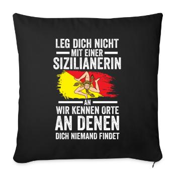 Sicilia Sizilien Sizilianer Sizilianisches - Sofakissenbezug 45 x 45 cm - Schwarz - Vorne