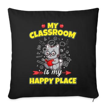 My Classroom Is My Happy Place Elementary Teacher - Sofakissenbezug 45 x 45 cm - Schwarz - Vorne