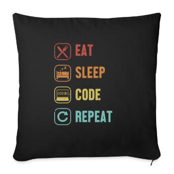 Eat Sleep Code Repeat Softwareingenieur Coder - Sofakissenbezug 45 x 45 cm - Schwarz - Vorne