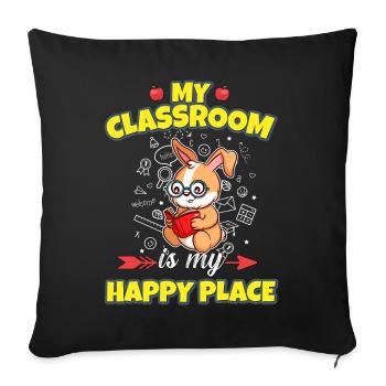 My Classroom Is My Happy Place Elementary Teacher - Sofakissenbezug 45 x 45 cm - Schwarz - Vorne