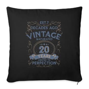 Vintage Légendaire - Vieilli parfaitement 20ème anniversaire - Housse de coussin décorative 45 x 45 cm - noir - Devant