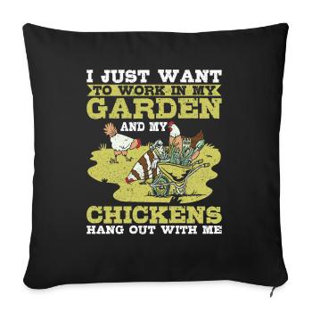 Travailler dans mon jardin Les poulets traînent avec moi Hühner - Housse de coussin décorative 45 x 45 cm - noir - Devant