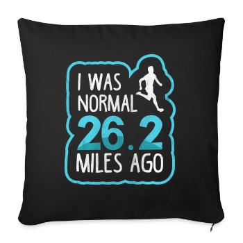 J’étais normal il y a 26,2 miles - Coureur de marathon complet - Housse de coussin décorative 45 x 45 cm - noir - Devant