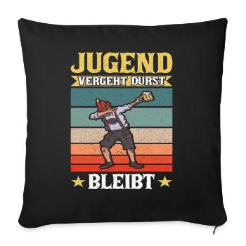 Dubbing Lederhose Jugend vergeht Durst bleibt Sauf - Sofakissenbezug 45 x 45 cm - Schwarz - Vorne