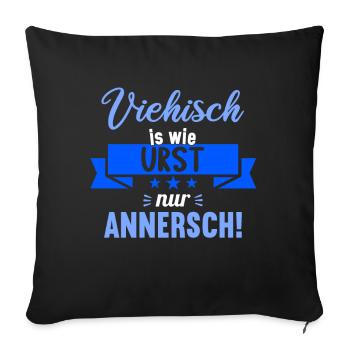 Sächsischer Dialekt Sachsen Sächsische Sprüche - Sofakissenbezug 45 x 45 cm - Schwarz - Vorne