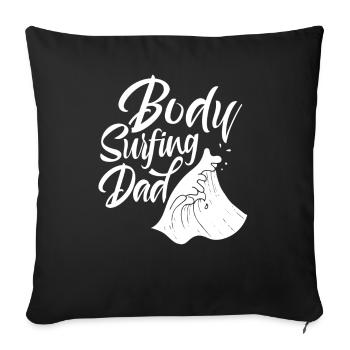 Bodysurfen Papa Bodysurfing Bodysurfer Bodysurf - Sofa pillowcase 17,3'' x 17,3'' (45 x 45 cm) - black - Front