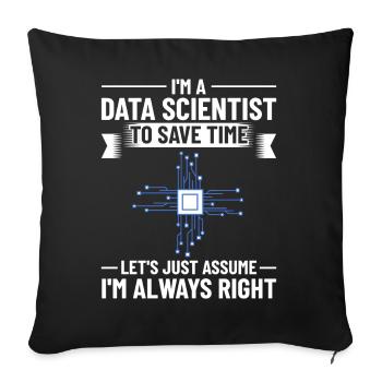 Data Scientist Data Science Science - Housse de coussin décorative 45 x 45 cm - noir - Devant