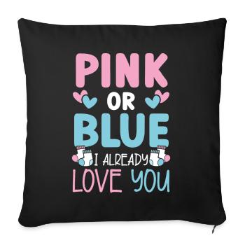 Rosa oder blau Ich liebe dich schon Baby Ankündigu - Sofakissenbezug 45 x 45 cm - Schwarz - Vorne