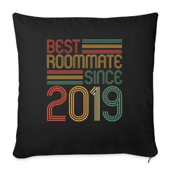 Best roommate since 2019 love your roomates - Sofa pillowcase 17,3'' x 17,3'' (45 x 45 cm) - black - Front