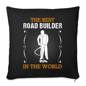Road Builder Profession Road Construction Worker Gift - Sofa pillowcase 17,3'' x 17,3'' (45 x 45 cm) - black - Front