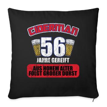 Ciderman 56 Jahre Geburtstag Apfelwein Äppelwoi - Sofakissenbezug 45 x 45 cm - Schwarz - Vorne