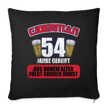 Ciderman 54 Jahre Geburtstag Apfelwein Äppelwoi - Sofakissenbezug 45 x 45 cm - Schwarz - Vorne