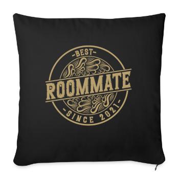 Best roommate since 2021 love your roomates - Sofa pillowcase 17,3'' x 17,3'' (45 x 45 cm) - black - Front