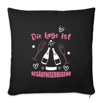Die Lage ist besäufniserregend Sekt - Sofakissenbezug 45 x 45 cm - Schwarz - Vorne