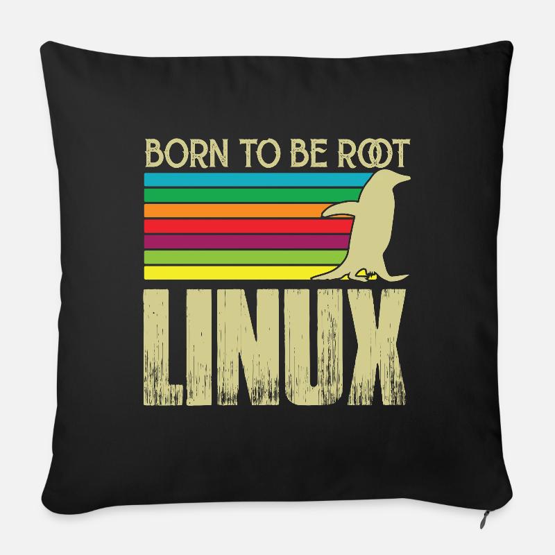 Linux Born to be root Admin Linux - Sofa pillowcase 17,3'' x 17,3'' (45 x 45 cm) - black