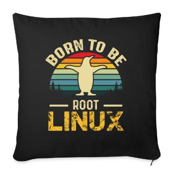 Né pour être Root Linux Nerd Admin Geek - Housse de coussin décorative 45 x 45 cm - noir - Devant