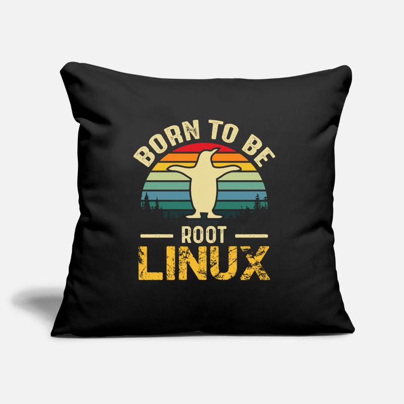 Born To Be Root Linux Nerd Admin Geek Sofa pillowcase 17,3'' x 17,3'' (45 x 45 cm)