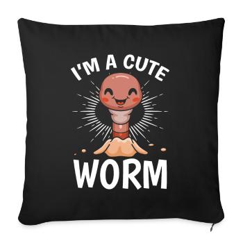 Compost Worm Lovers Sweet Worms I am a - Sofa pillowcase 17,3'' x 17,3'' (45 x 45 cm) - black - Front