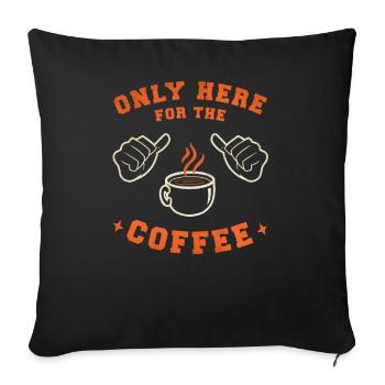 Café Buveur de café Amateurs de café drôle - Housse de coussin décorative 45 x 45 cm - noir - Devant