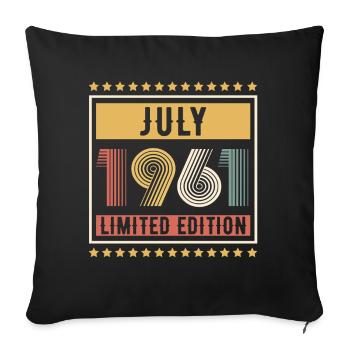 Vintage July 1961 Limited Edition Birthday - Sofa pillowcase 17,3'' x 17,3'' (45 x 45 cm) - black - Front