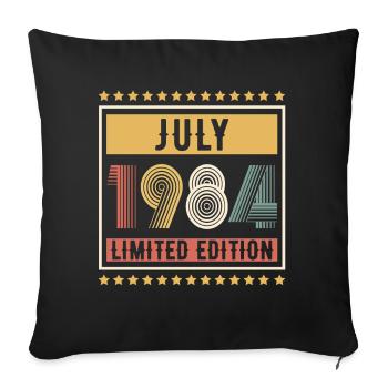 Vintage July 1984 Limited Edition Birthday - Sofa pillowcase 17,3'' x 17,3'' (45 x 45 cm) - black - Front