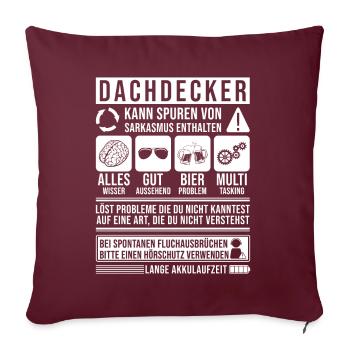 Dachdecker Sprüche Dachdecker - Sofakissenbezug 45 x 45 cm - Burgunderrot - Vorne