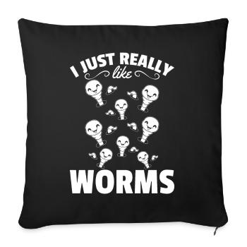 Happy Worm Compost Worm Lover I like worms - Sofa pillowcase 17,3'' x 17,3'' (45 x 45 cm) - black - Front