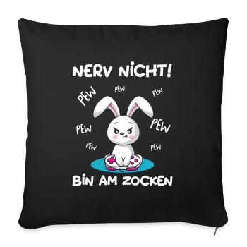 Bin am Zocken Gaming Hase - Sofakissenbezug 45 x 45 cm - Schwarz - Vorne