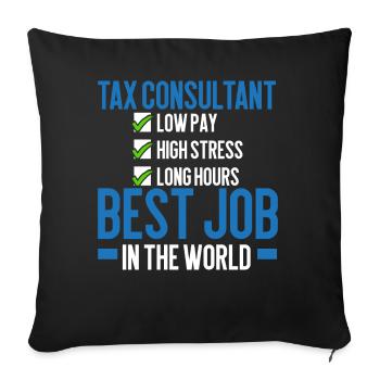 Tax Consultant Best Job in the World Accountant - Sofa pillowcase 17,3'' x 17,3'' (45 x 45 cm) - black - Front