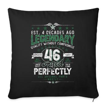 Vintage Légendaire - Vieilli parfaitement 46ème anniversaire - Housse de coussin décorative 45 x 45 cm - noir - Devant