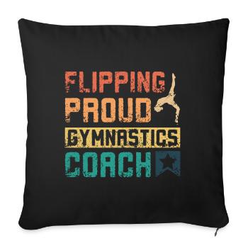 Flipping proud gymnastics coach - Sofa pillowcase 17,3'' x 17,3'' (45 x 45 cm) - black - Front