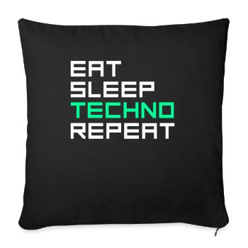 eat sleep techno repeat - Sofakissenbezug 45 x 45 cm - Schwarz - Vorne