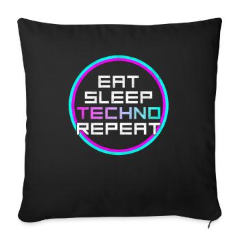 eat sleep techno repeat - Sofakissenbezug 45 x 45 cm - Schwarz - Vorne