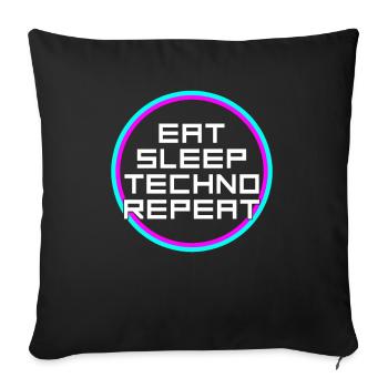 eat sleep techno repeat - Sofakissenbezug 45 x 45 cm - Schwarz - Vorne