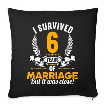 J’ai survécu à 6 ans de mariage 6ème anniversaire de mariage - Housse de coussin décorative 45 x 45 cm - noir - Devant