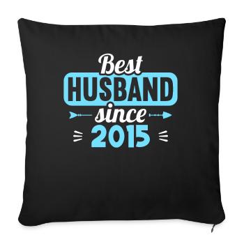 Best Wife Best Husband since 2015 - Sofa pillowcase 17,3'' x 17,3'' (45 x 45 cm) - black - Front