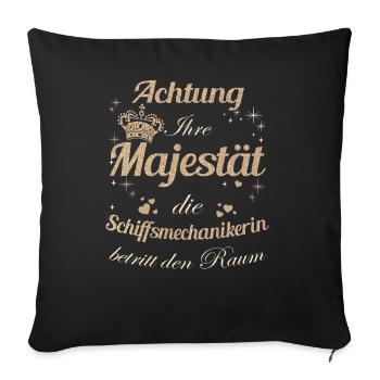 Motorenwärter Frauen-Majestät Damen - Sofakissenbezug 45 x 45 cm - Schwarz - Vorne