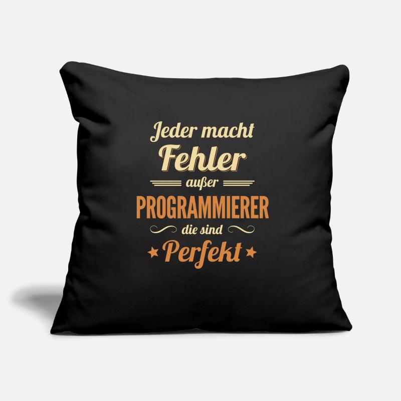 Programmierer sind Perfekt Coder Engineer Sofa pillowcase 17,3'' x 17,3'' (45 x 45 cm)