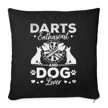 Darts Enthusiast and Dog Lover - Darts Player - Sofa pillowcase 17,3'' x 17,3'' (45 x 45 cm) - black - Front