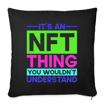 Crypto Art Non Fungible Token It's An NFT Thing - Sofakissenbezug 45 x 45 cm - Schwarz - Vorne