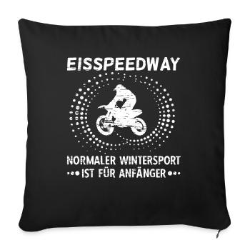Eisspeedway Anfänger Biker Motorradfahrer Motorrad - Sofakissenbezug 45 x 45 cm - Schwarz - Vorne
