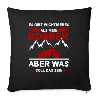 Gibt Wichtigeres Bobber Motorradfahrer Motorrad - Sofakissenbezug 45 x 45 cm - Schwarz - Vorne