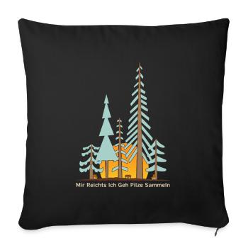 Assez pour moi je vais cueillir des champignons - Housse de coussin décorative 45 x 45 cm - noir - Devant