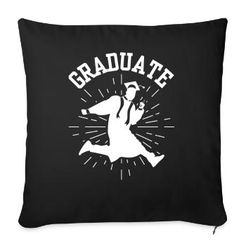 Graduate Graduation Party Graduate Graduate - Sofa pillowcase 17,3'' x 17,3'' (45 x 45 cm) - black - Front